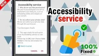 How to Fix Auto Clicker Accessibility Service Problem on Android | Accessibility Service Problem?
