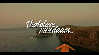 Thalolam Paadam Teaser/Music Mug/4 musics