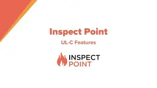 Inspect Point UL-C Features