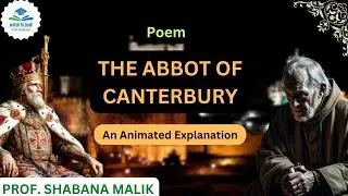 Poem: 6 | The Abbot Of Canterbury By Anonymous | With  Urdu Translation By Watch  to Lead