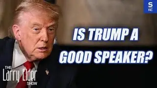 The Answer Now | Is Trump A Good Speaker