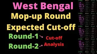 West Bengal NEET Mop-up Round Expected Cut-off 🔥Round-2  Cut-off🔥West Bengal NEET Cutoff 2021