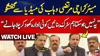 🔴LIVE | Mayor Karachi Murtaza Wahab Important Press Conference | ARY News Live