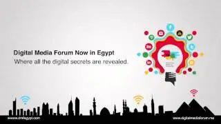 The Digital Media Forum Cairo 2014