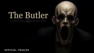 The Butler - Official Gameplay Trailer | A New Psychological Indie Horror Game