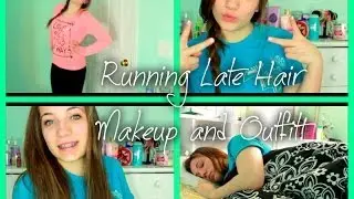 Running Late?! Hair, Makeup, and Outfit Idea! | Beautylover9810