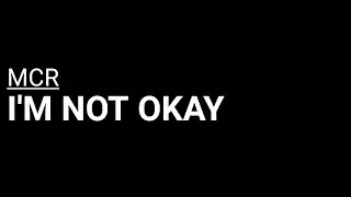 My Chemical Romance - I'm not okay [Karaoke Lower Key]