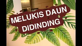 Cara melukis daun di tembok | Mural by : kuasgilak