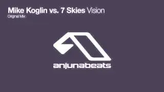 Mike Koglin vs. 7 Skies - Vision