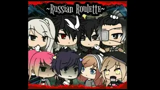 Russian Roulette || GLMV || Part 1 || Tungevaag ||