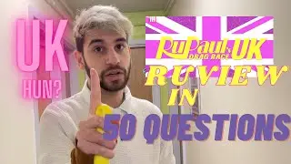 UK HUN? - RPDR UK se2 HONEST question 'review'