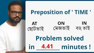 Use of preposition of time ( on . in . at )