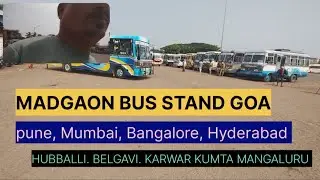 MADGAON GOA BUS STAND / മദ്ഗാൺ ഗോവ ബസ്റ്റാൻഡ് &hearts;️