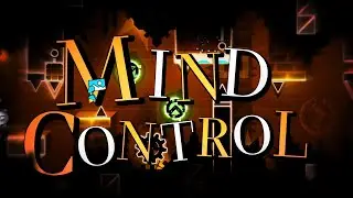 [NEW HARDEST] MIND CONTROL 100% // Deadlox