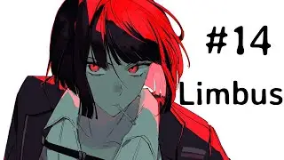 Playing Limbus Company Part 14