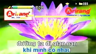 [51183] - người đến từ Triều Ch&acirc;u - karaoke Arirang 