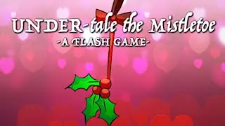 UNDER-tale the Mistletoe by Chibixi