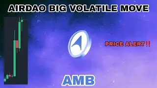 AMB COIN BIG VOLATILE MOVE IN DECEMBER 2024‼️ AIRDAO CRYPTO PRICE ALERT‼️ YOU MUST MONITOR THIS