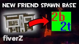 2b2t | New Friend Spawn Base