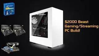 Sick $2000 4k Streaming/Gaming PC! Runs all games 4k! -August 2015
