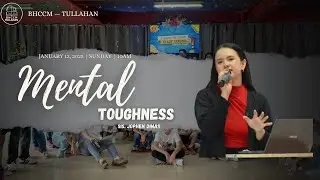Mental Toughness | Sis. Jophen Dimas | #PursueTheVision | Jan. 12, 2025