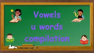Short Vowel U Word Compilation | Easy CVC Words Learning | Fun and Simple Learning.