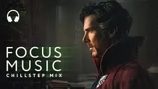 Music for Work &mdash; Mix for Productive Workflow Dr. Strange Opens The Eye of Agamotto Scene