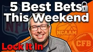 Lock It In 🔒 | 5 Best Bets This Weekend (NFL, NCAAM, CFB Title & More)