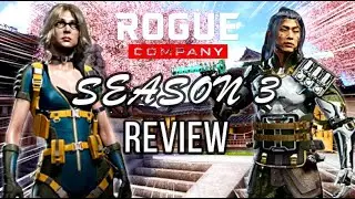 *FULL* Rogue Company | SEASON 3 REVIEW | - [ ✅ OR ❌ ]