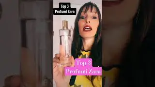 Top 3 Profumi Zara da avere! #perfume #shorts#zaraperfumes