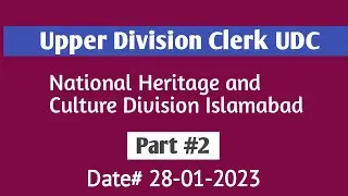 #UDC National Heritage and Culture Division Islamabad Paper part 2 || @testmaster123