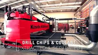 Extraction & Recycled Chip & Coolant Machine - Kinetic Plasma Cutting Systems