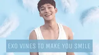 EXO vines to make you smile pt.58