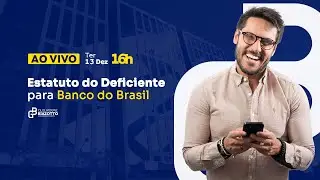 BANCO DO BRASIL - Estatuto da Pessoa com Deficiência - Lei 13.146/2015