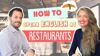 How to speak English at a RESTAURANT | 3 Real Conversations in English at a Restaurant