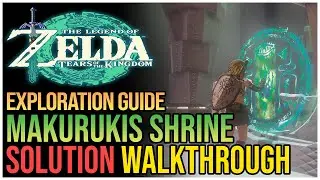 Makurukis Shrine Solution The Legend of Zelda TOTK