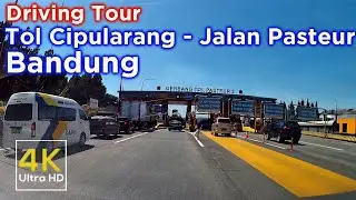 Tol Cipularang -  jalan Pasteur Bandung ~ 4k video