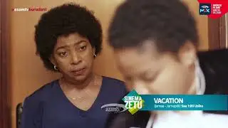 Eti mfanyausafi hahaha | VACATION EP 23