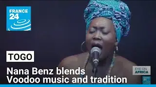 Nana Benz, a group inspired by Voodoo music and tradition, ready for European tour &bull; FRANCE 24