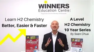 A-Level H2 Chemistry Ten Year Series by Sean Chua Winners Education