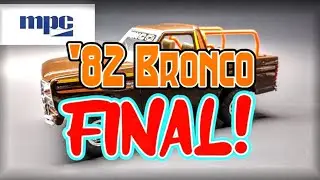MPC '82 Bronco Final #mpcmodel #round2models #modelcars #modelbuilding