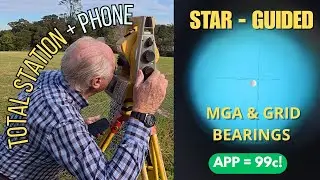 Surveying by the Stars &ndash; $0.99 App That Works Better Than RTK 🌌🧭