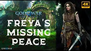 Freya's Missing Peace Full Walkthrough - God of War Ragnarok Guide | 4K60FPS