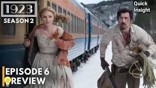 1923 - Season 2 | Episode 6 [Recap]