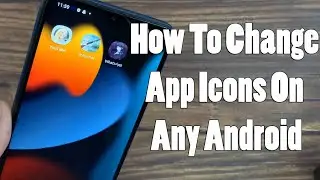 How To Change Icons On Android Phone ✦Anime Icons✦ X Icon Changer
