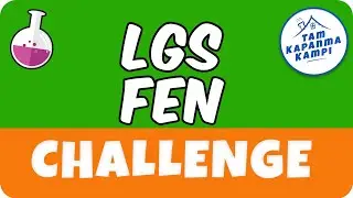LGS Fen Challenge | Tam Kapanma Kampı 🧪