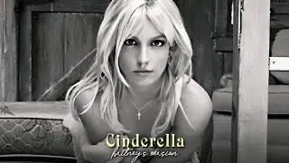 Britney Spears - Cinderella (Lead Vocals)