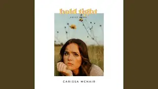 hold tight (voice memo)