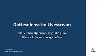 Andrej Unrau am 27.12.2025 | Gottesdienst der Adventgemeinde Lage [LIVE]
