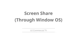 Screen Cast through Window OS | LG Hotel/Commercial TV